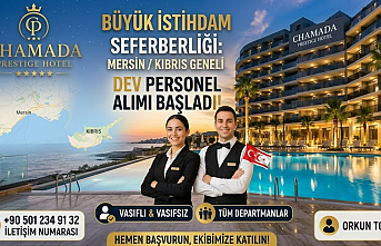 Chamada Prestige Hotel'den Dev İstihdam Hamlesi: Mersin ve Kıbrıs’ta Personel Alımı Başladı!
