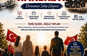 81 İlde "Temiz Ekran Hareketi" Başlıyor: Ekranımıza Sahip Çıkıyoruz!
