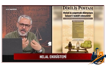 Erem Şentürk'ten Helal Ekosistem Nedir Tarifi: EKONOMİDEN GÜNLÜK HAYATA YENİ BİR YAKLAŞIM