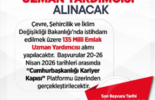 Kamuya Yeni Kan: 135 Milli Emlak Uzman Yardımcısı...