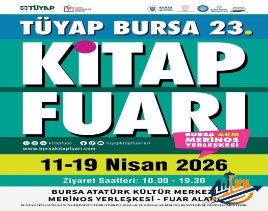 Bursa 23. Kitap Fuarı Kapılarını Açıyor: Edebiyatın Kalbi AKM'de Atacak!